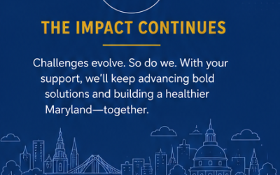 Looking Forward: The Next Chapter for the Center for a Healthy Maryland