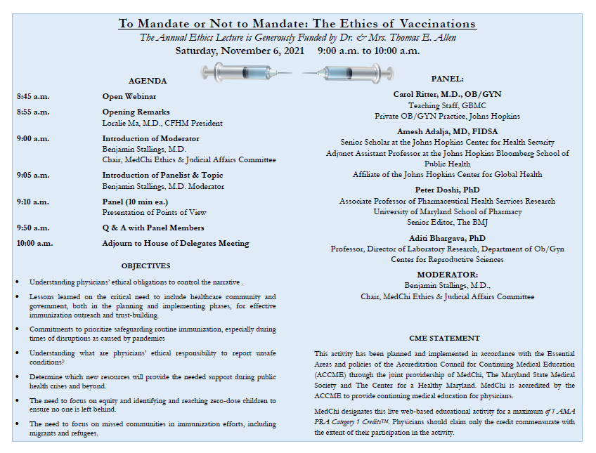 Annual Ethics Lecture at The MedChi                                     House of Delegates Meeting